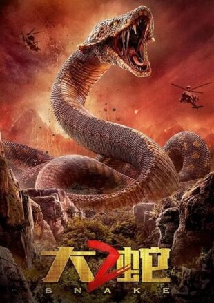 Snake 2 2019 Dual Audio Hindi-Chinese 480p 720p 1080p