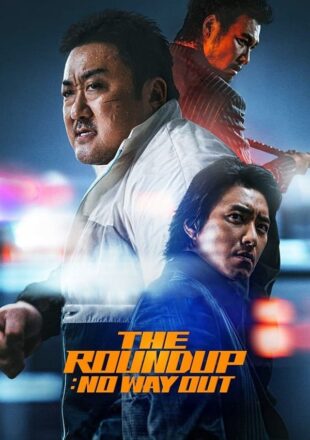 The Roundup: No Way Out 2023 Dual Audio Hindi-Korean 480p 720p 1080p