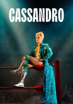 Cassandro 2023 Dual Audio Hindi-English 480p 720p 1080p