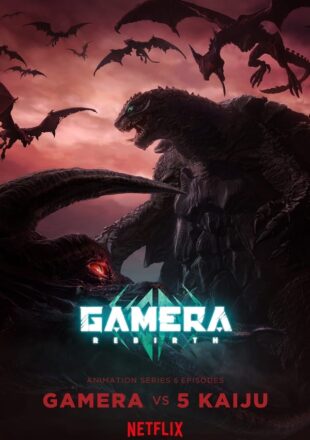 Gamera -Rebirth Season 1 Dual Audio English-Japanese 720p