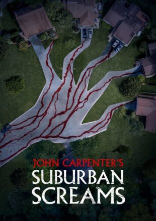 John Carpenter’s Suburban Screams Season 1 English With Subtitle All Episode