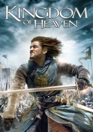 Kingdom of Heaven 2005 Dual Audio Hindi-English 480p 720p 1080p