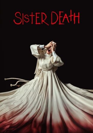 Sister Death 2023 Dual Audio Hindi-English 480p 720p 1080p