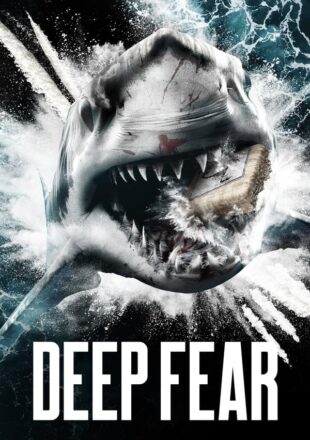 Deep Fear 2023 English With Subtitle 480p 720p 1080p