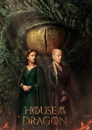 House of the Dragon Season 1-2 Dual Audio Hindi-English All Episode