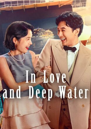 In Love and Deep Water 2023 Dual Audio Hindi-English 480p 720p 1080p