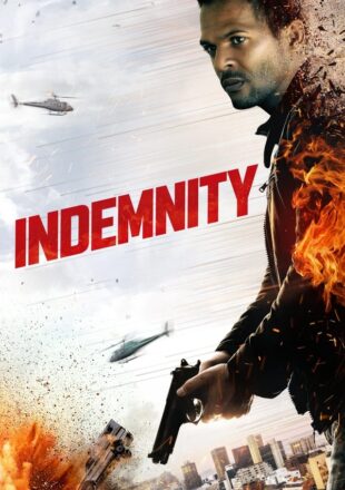 Indemnity 2021 Dual Audio Hindi-English 480p 720p 1080p