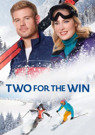 Two for the Win 2021 Hindi-English 480p [280MB] || 720p [850MB] || 1080p [1.7GB]