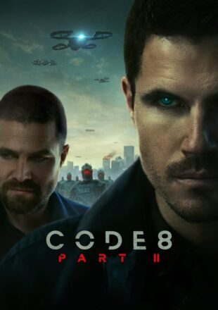 Code 8: Part II 2024 Dual Audio Hindi-English 480p 720p 1080p