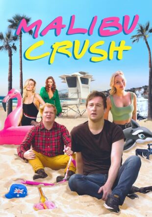 Malibu Crush 2022 Dual Audio Hindi-English 480p 720p 1080p