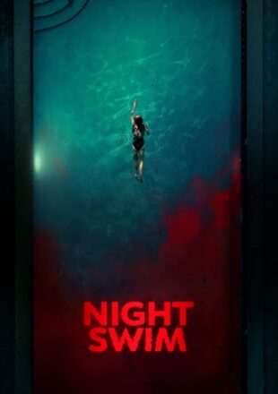 Night Swim 2014 Dual Audio Hindi-English 480p 720p 1080p