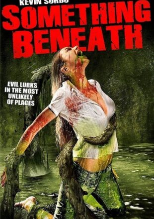 Something Beneath 2007 Dual Audio Hindi-English 480p 720p 1080p