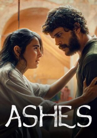 Ashes 2024 Dual Audio Turkish-English 480p 720p 1080p