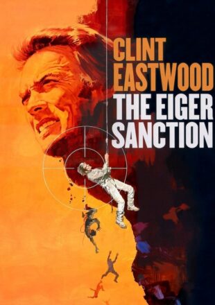 The Eiger Sanction 1975 Dual Audio Hindi-English 480p 720p 1080p