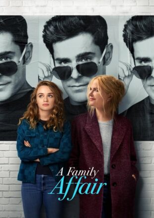 A Family Affair 2024 Dual Audio Hindi-English 480p 720p 1080p