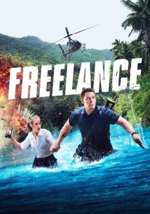 Freelance 2023 Dual Audio Hindi-English 480p 720p 1080p Bluray