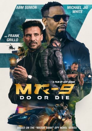 MR-9: Do or Die 2023 Dual Audio Hindi-English 480p 720p 1080p