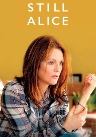 Still Alice 2014 Dual Audio Hindi-English 480p 720p 1080p