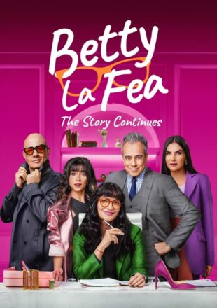 Betty la Fea: The Story Continues Season 1 Multi Audio Hindi-English-Spanish Episode 2 Added