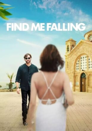 Find Me Falling 2024 Dual Audio Hindi-English 480p 720p 1080p