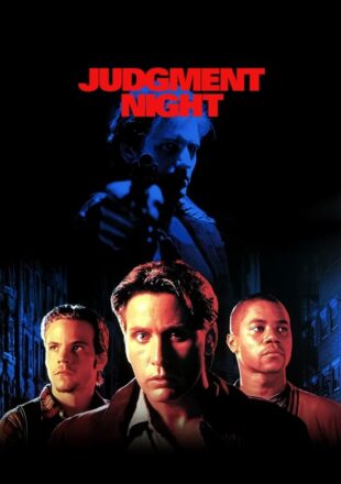 Judgment Night 1993 Dual Audio Hindi-English 480p 720p 1080p