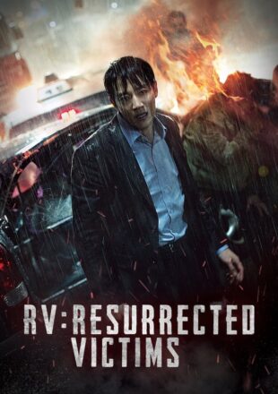 RV: Resurrected Victims 2017 Dual Audio Hindi-Korean 480p 720p 1080p