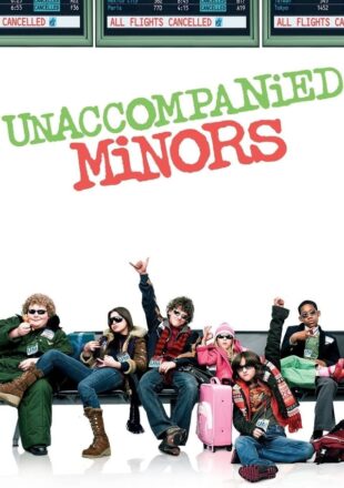 Unaccompanied Minors 2006 Dual Audio Hindi-English 480p 720p 1080p