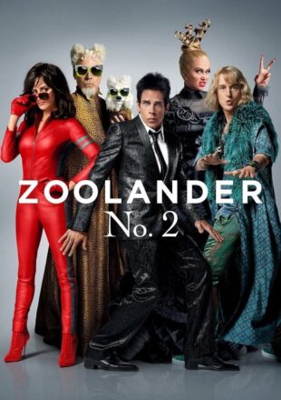 Zoolander 2 2016 Dual Audio Hindi-English 480p 720p 1080p