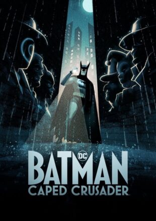 Batman: Caped Crusader Season 1 Dual Audio Hindi-English 480p 720p 1080p All Episode