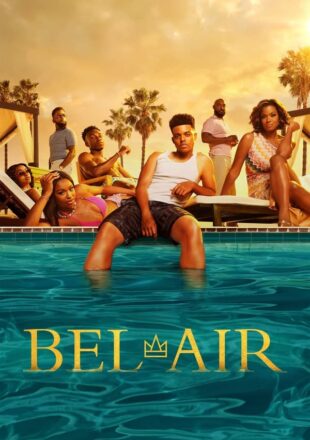 Bel-Air Season 1-3 English With Subtitle 720p 1080p S03E06 Added