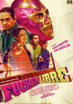 Fuchsia Libre 2024 Filipino 480p 720p 1080p