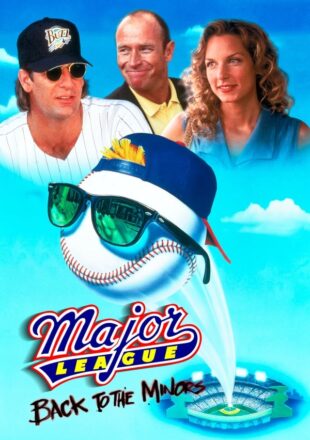 Major League: Back to the Minors 1998 Dual Audio Hindi-English 480p 720p 1080p