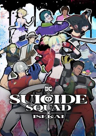 Suicide Squad Isekai Season 1 Dual Audio English-Japanese 720p 1080p S1E10 Added