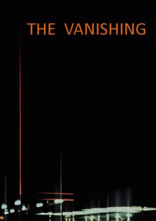 The Vanishing 1988 English With Subtitle 480p 720p 1080p