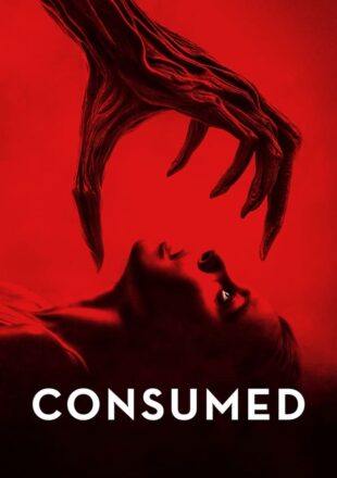 Consumed 2024 Dual Audio Hindi-English 480p 720p 1080p