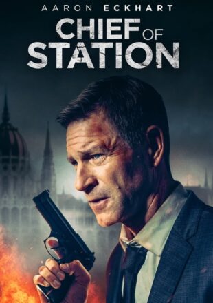 Chief of Station 2024 Dual Audio Hindi-English 480p 720p 1080p