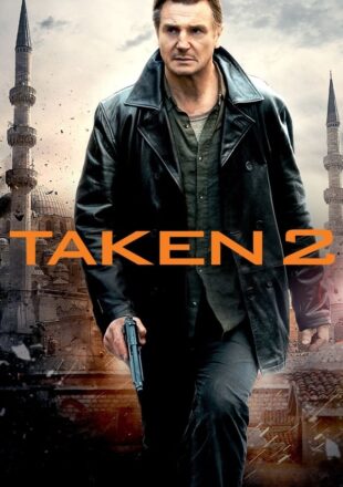 Taken 2 2012 English With Subtitle 480p 720p 1080p